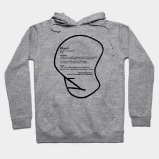 Dignity (Definition) Hoodie
